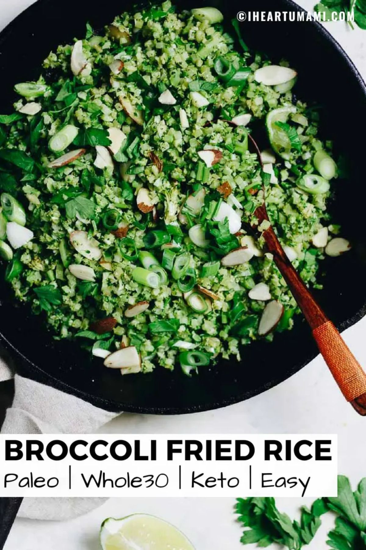 The text reads "Broccoli fried rice. Paleo, whole30, keto, easy". The photo is a skillet of broccoli rice with a wooden spoon sticking out of it