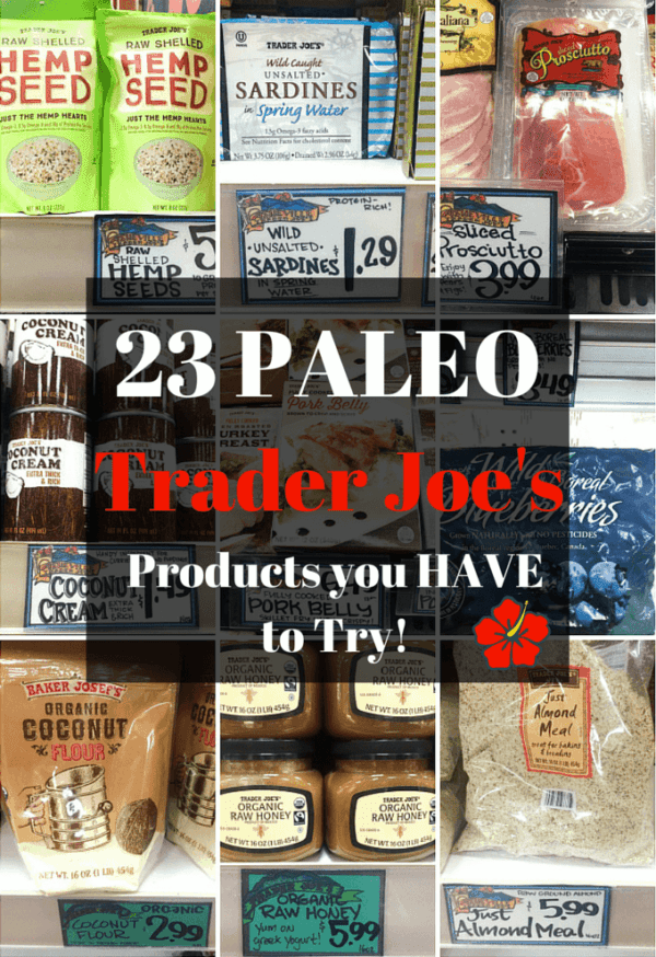 23 Paleo Items You Have to Buy at Trader Joe's