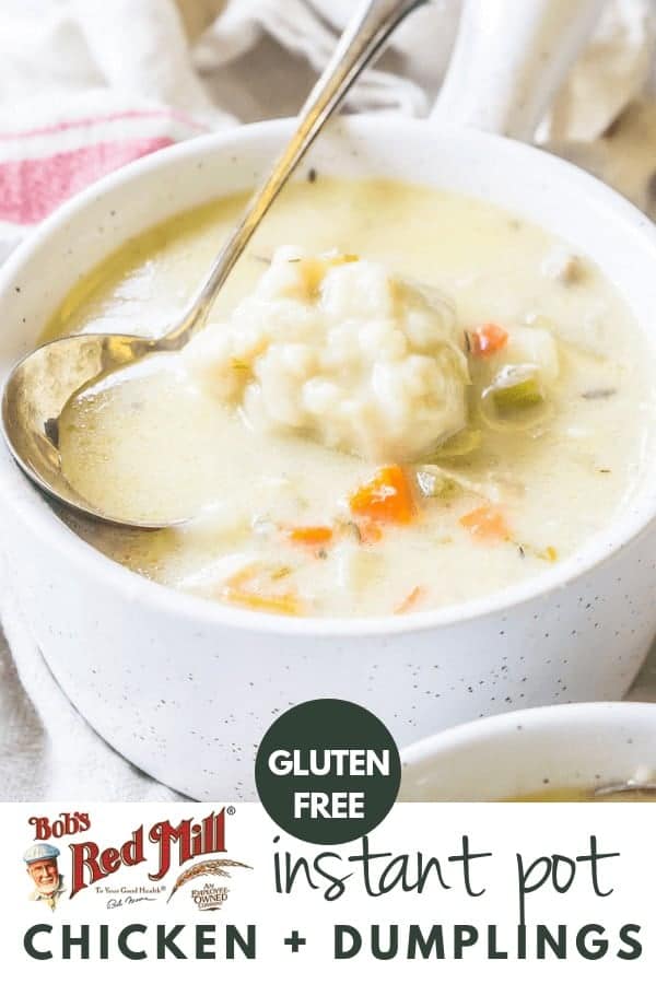 #ad this recipe for Gluten Free Chicken and Dumplings is made in the Instant Pot with Bob's Red Mill Gluten Free 1:1 All-Purpose Flour!