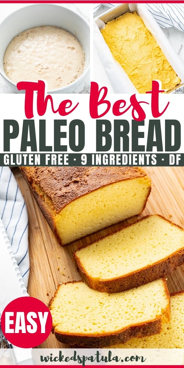 The Best Paleo Bread Recipe (Almond Flour Bread) - Pinterest Image
