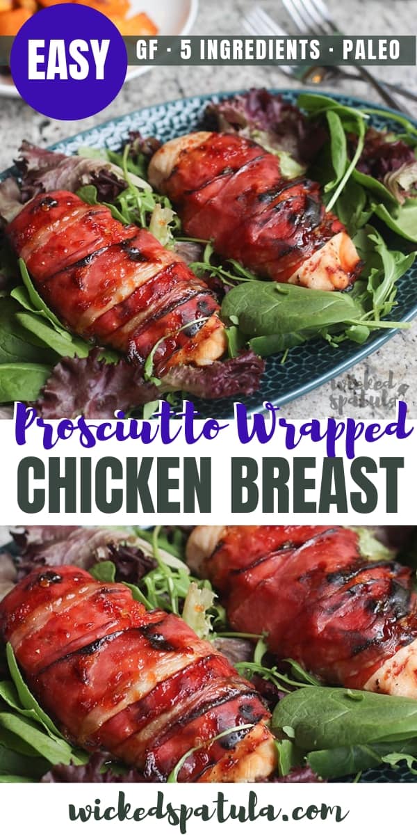 Prosciutto Wrapped Chicken Breast Recipe - Pinterest image