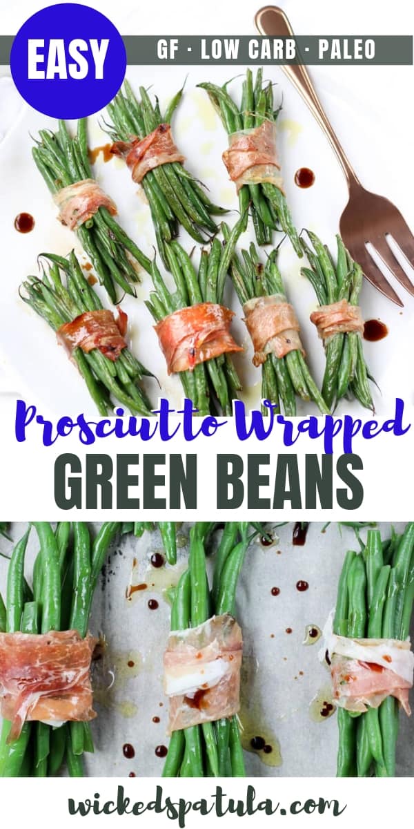 Crispy Prosciutto Wrapped Balsamic Green Beans - Pinterest image