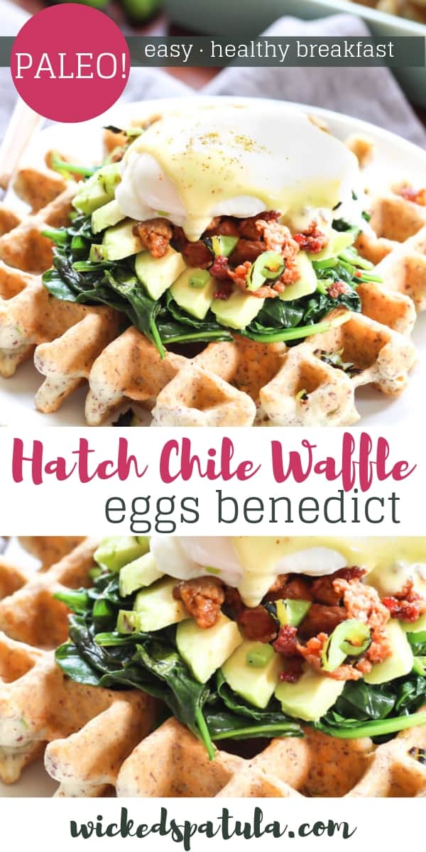 Hatch Chile Waffle Eggs Benedict - Pinterest image