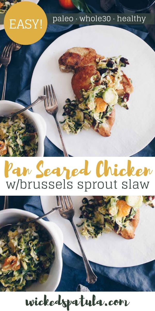 Pan Seared Chicken with Winter Brussels Sprout Slaw - Pinterest image