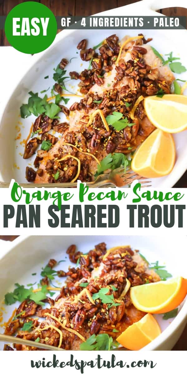 Pan Seared Trout with an Orange Pecan Sauce - Pinterest image