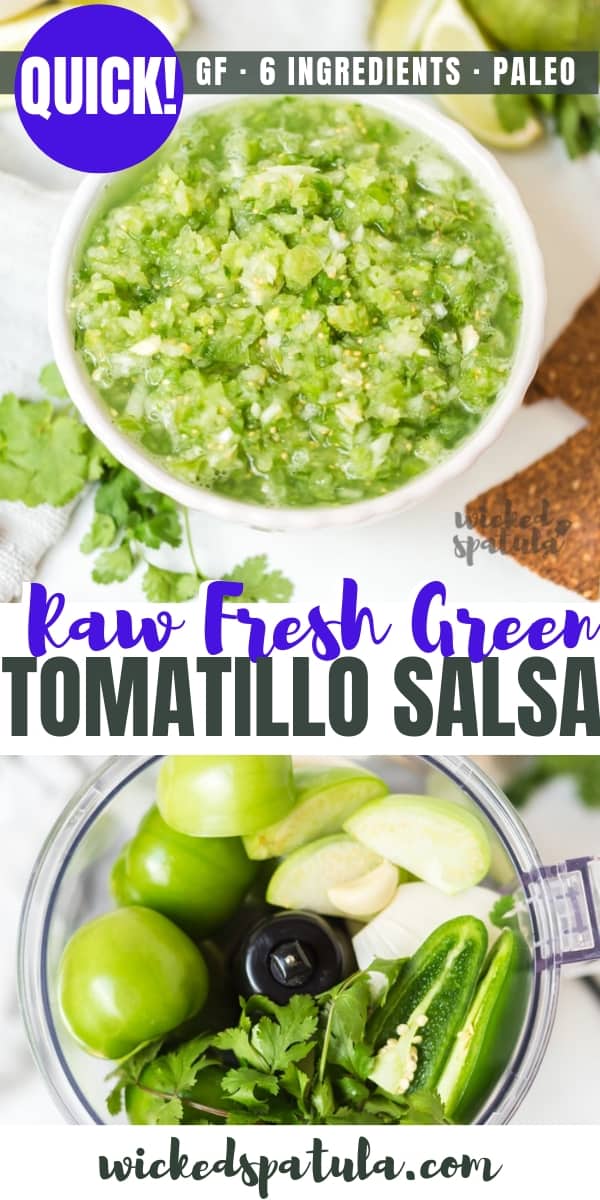 Raw Fresh Green Tomatillo Salsa Recipe (6 Ingredients!) - Pinterest image