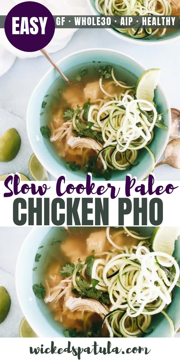 Slow Cooker Paleo Chicken Pho with Zoodles - Pinterest image