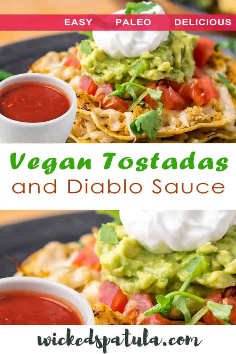Vegan tostadas and diablo sauce - Pinterest Image